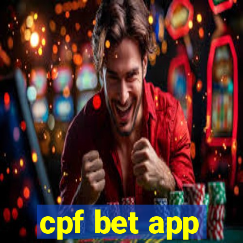 cpf bet app